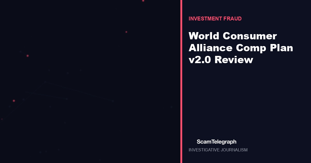 World Consumer Alliance Comp Plan v2.0 Review